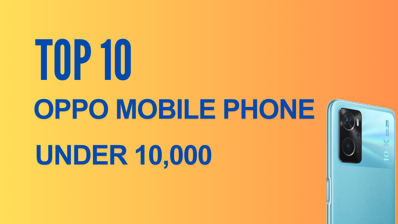Oppo Phone Under 10000 | Imbox News