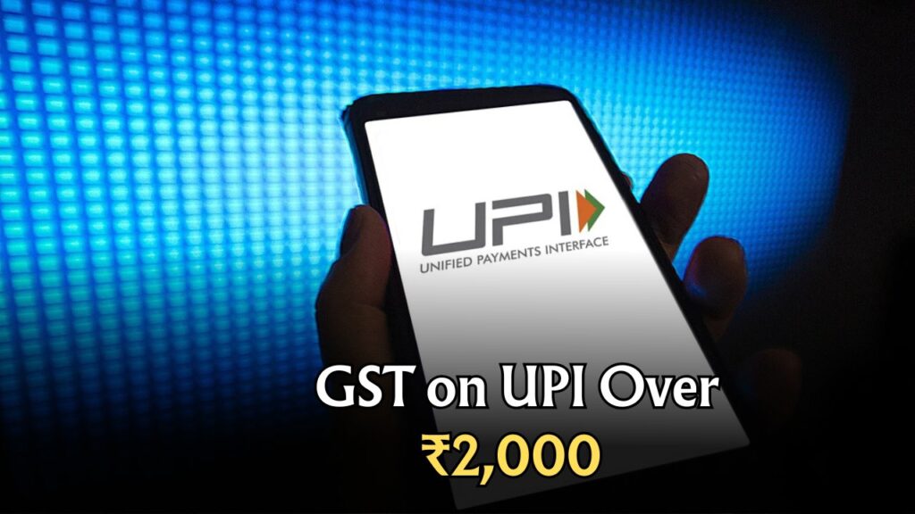 UPI Payments GST : No GST on UPI Transactions Above ₹2,000 – Official Clarification 2025 | Imboxnews.com